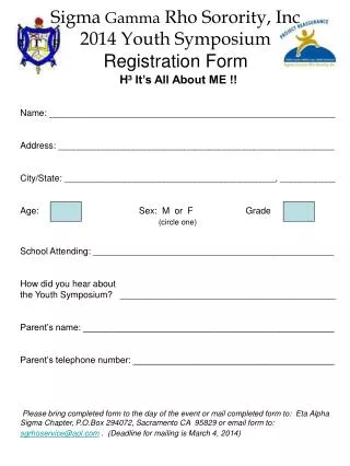 Sigma Gamma Rho Sorority, Inc 2014 Youth Symposium Registration Form