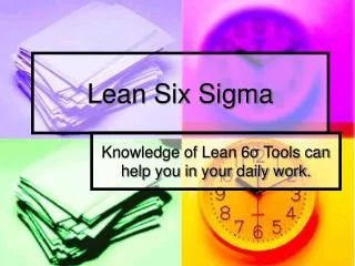 Lean Six Sigma