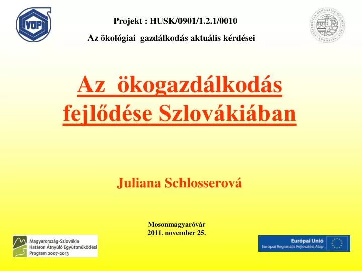 az kogazd lkod s fejl d se szlov ki ban juliana schlosserov