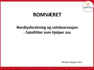 romv ret nordlysforskning og solobservasjon satellitter som hjelper oss