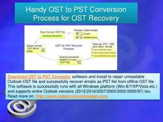 Handy OST to PST Conversion Process for OST Recovery
