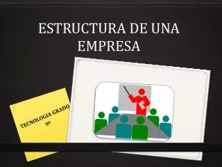 estructura de una empresa