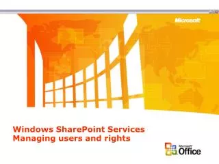 Windows SharePoint Services Managing users and rights