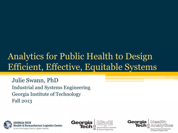 analytics for public health to design efficient effective equitable systems