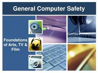 General Computer Safety