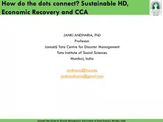 How do the dots connect? Sustainable HD, Economic Recovery and CCA