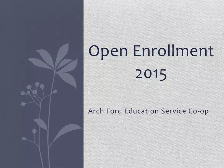 open enrollment 2015 arch ford education service co op