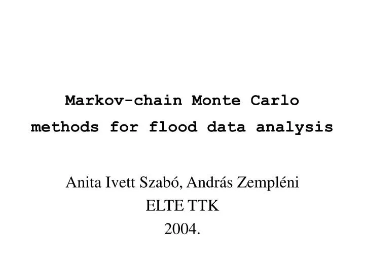 markov chain monte carlo methods for flood data analysis