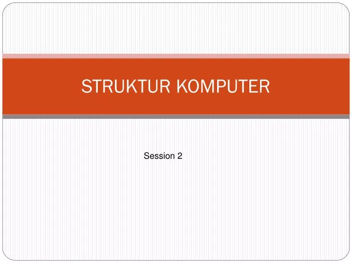 struktur komputer