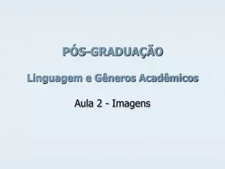 p s gradua o linguagem e g neros acad micos