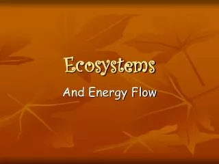 Ecosystems