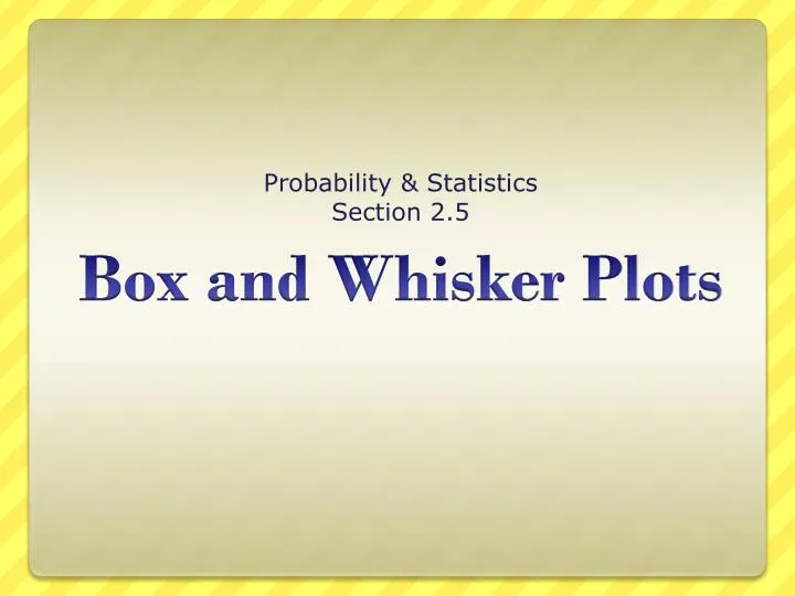 probability statistics section 2 5