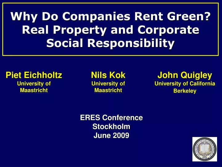 why do companies rent green real property and corporate social responsibility