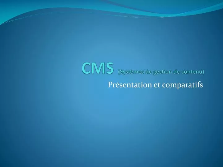 cms syst mes de gestion de contenu