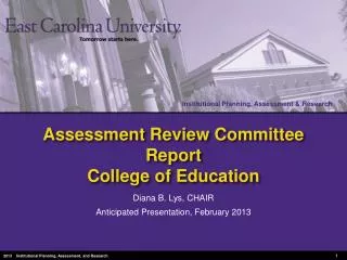 Assessment Review Committee Report College of Education