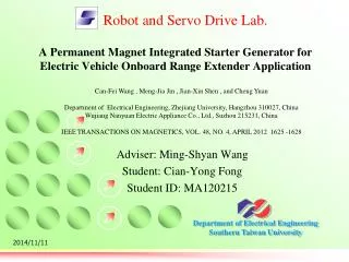 Adviser: Ming-Shyan Wang Student: Cian-Yong Fong Student ID: MA120215