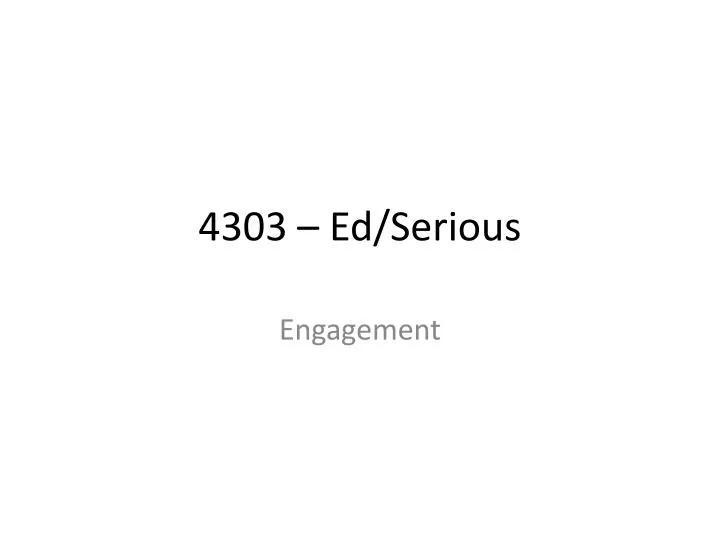 4303 ed serious