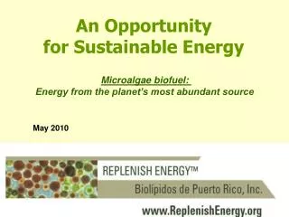 An Opportunity for Sustainable Energy