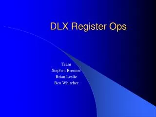 DLX Register Ops