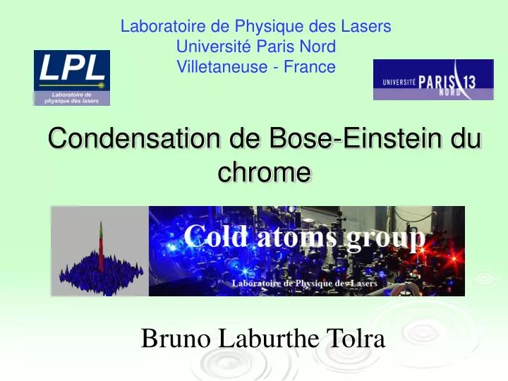 condensation de bose einstein du chrome