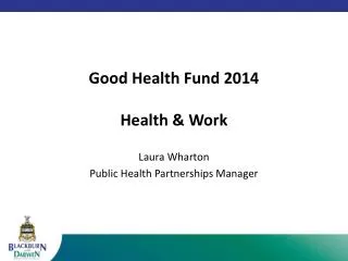 Good Health Fund 2014 Health &amp; Work