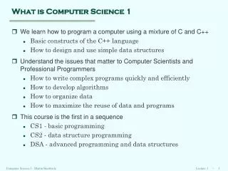 What is Computer Science 1