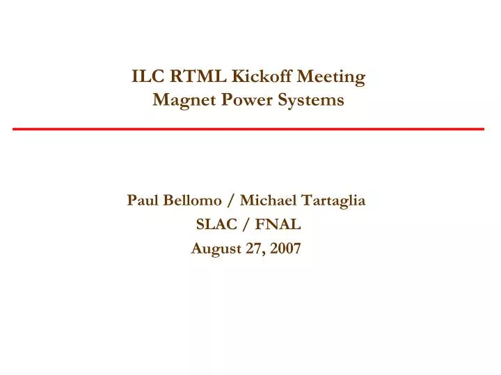 ilc rtml kickoff meeting magnet power systems