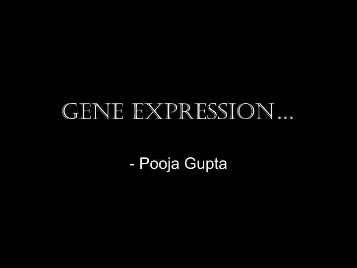 gene expression