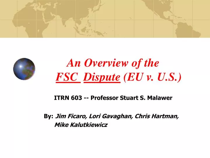 an overview of the fsc dispute eu v u s