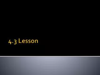 4.3 Lesson