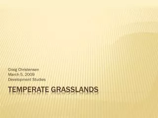 Temperate Grasslands