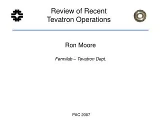 Review of Recent Tevatron Operations