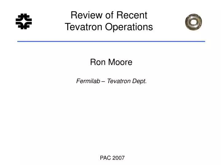 review of recent tevatron operations