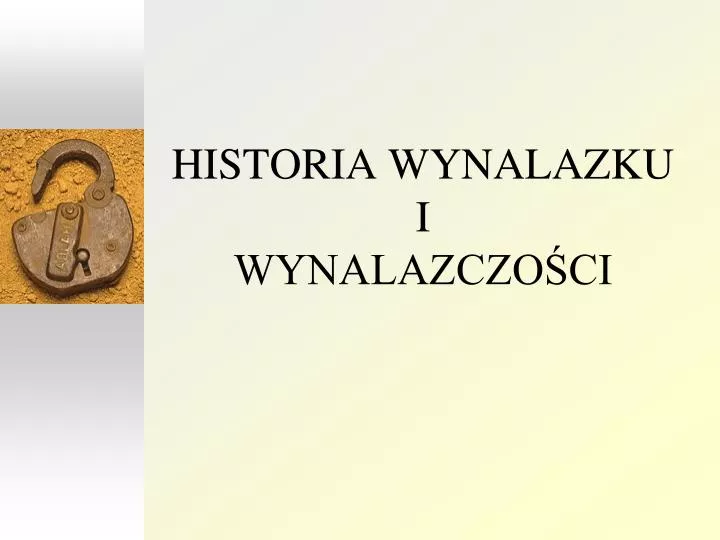 historia wynalazku i wynalazczo ci