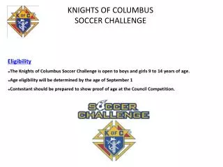 KNIGHTS OF COLUMBUS SOCCER CHALLENGE