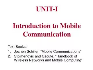 UNIT-I Introduction to Mobile Communication