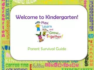 Welcome to Kindergarten!