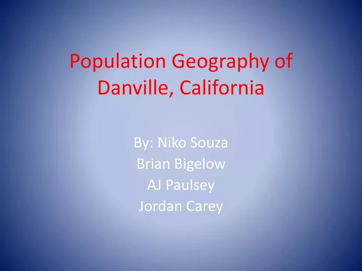 population geography of danville california
