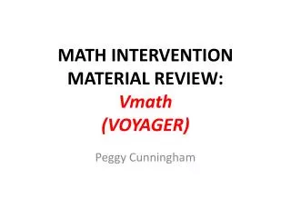 MATH INTERVENTION MATERIAL REVIEW: Vmath (VOYAGER)