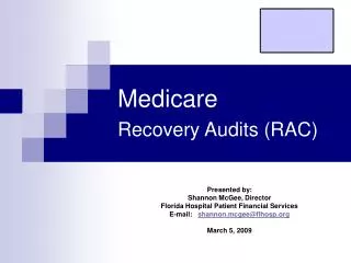 Medicare Recovery Audits (RAC)
