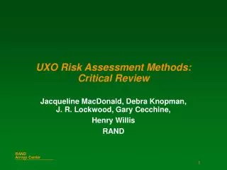UXO Risk Assessment Methods: Critical Review