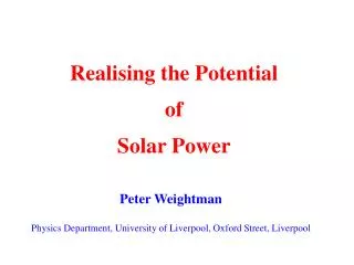Realising the Potential of Solar Power