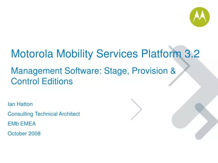 motorola mobility services platform 3 2