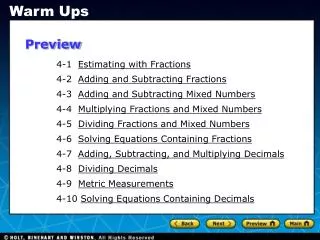 4-1 Estimating with Fractions 4-2 Adding and Subtracting Fractions