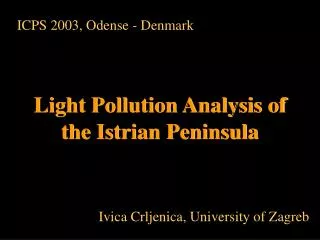 Light Pollution Analysis of the Istrian Peninsula