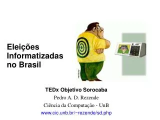 tedx objetivo sorocaba pedro a d rezende ci ncia da computa o unb www cic unb br rezende sd php