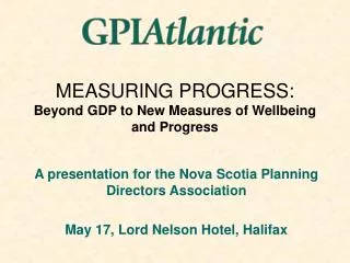 MEASURING PROGRESS: Beyond GDP to New Measures of Wellbeing and Progress