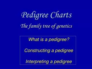 Pedigree Charts