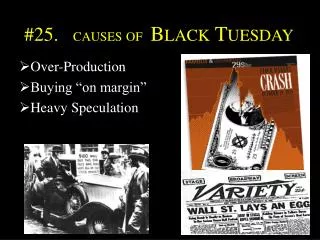 #25. causes of Black Tuesday