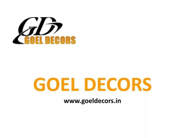 goel decors www goeldecors in